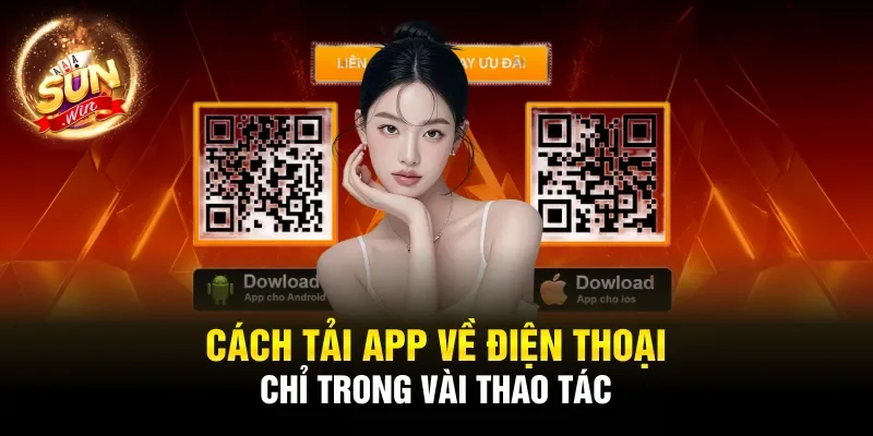 Cách tải app về điện thoại chỉ trong vài thao tác