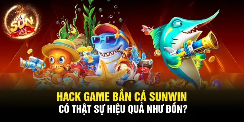 Hack game bắn cá