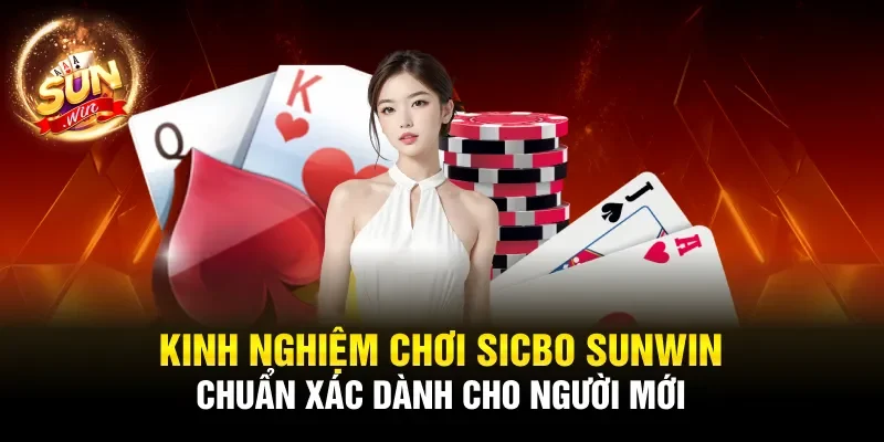 Kinh nghiệm chơi Sicbo